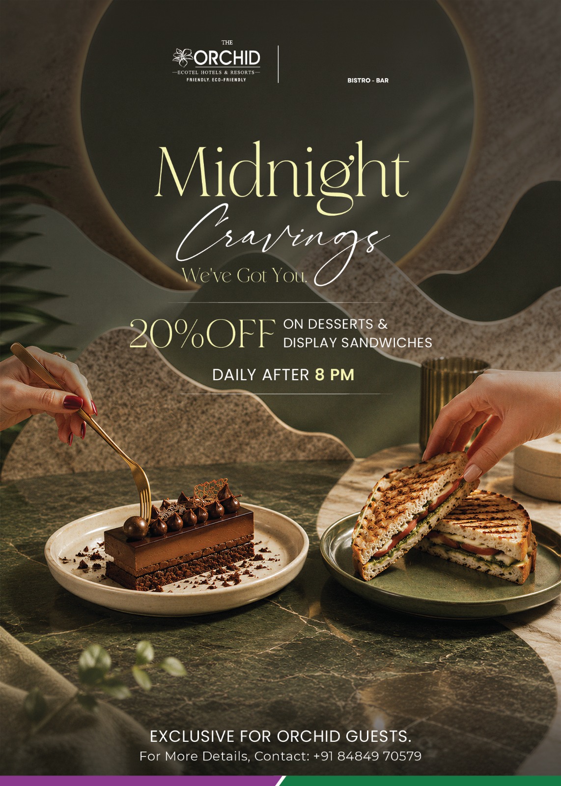 Midnight Cravings Offer – Orchid Pune Midnight Cravings – 20% off on desserts and sandwiches