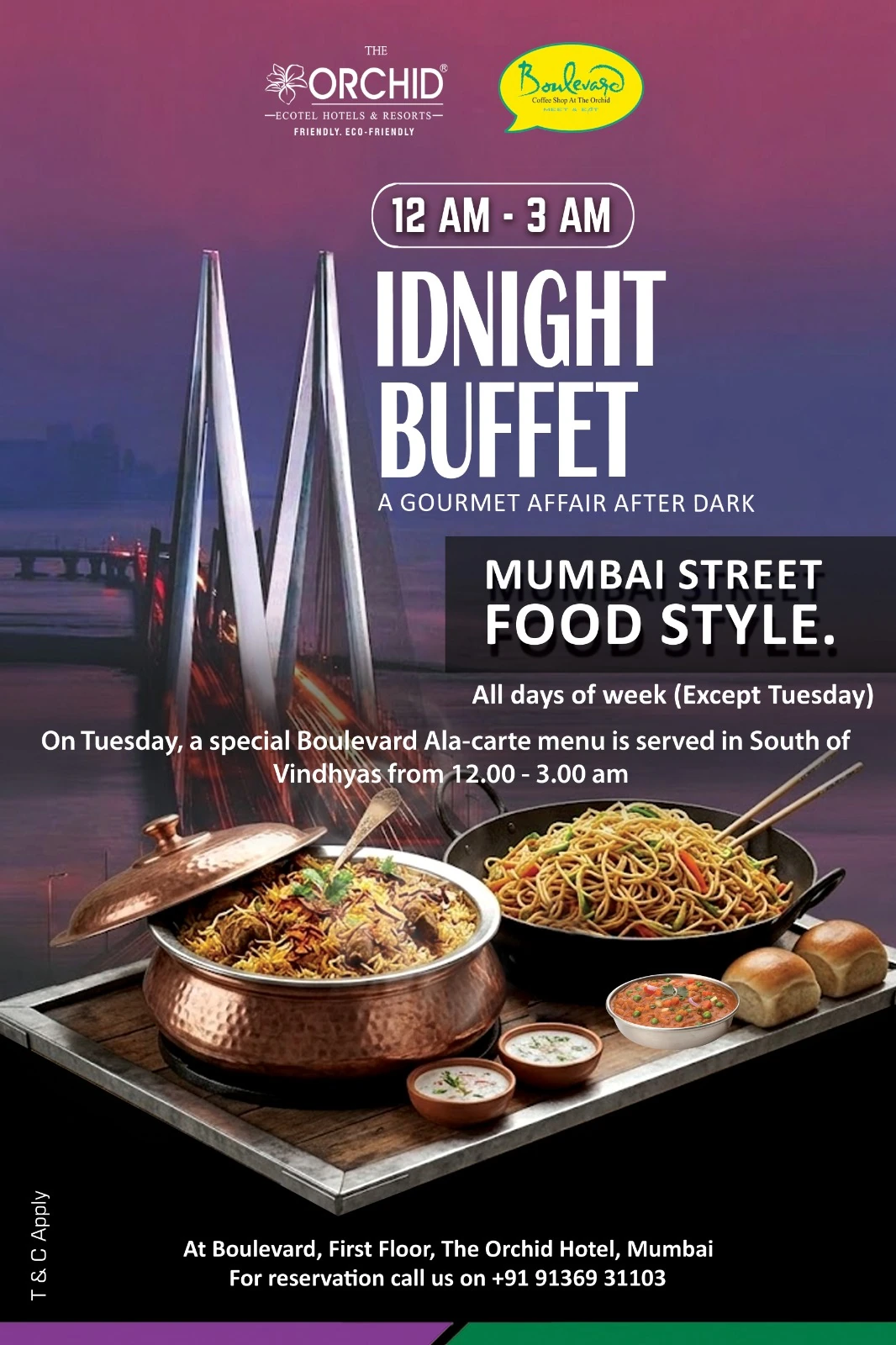 Midnight Buffet at The Orchid Hotel Mumbai Midnight Buffet at The Orchid Hotel Mumbai