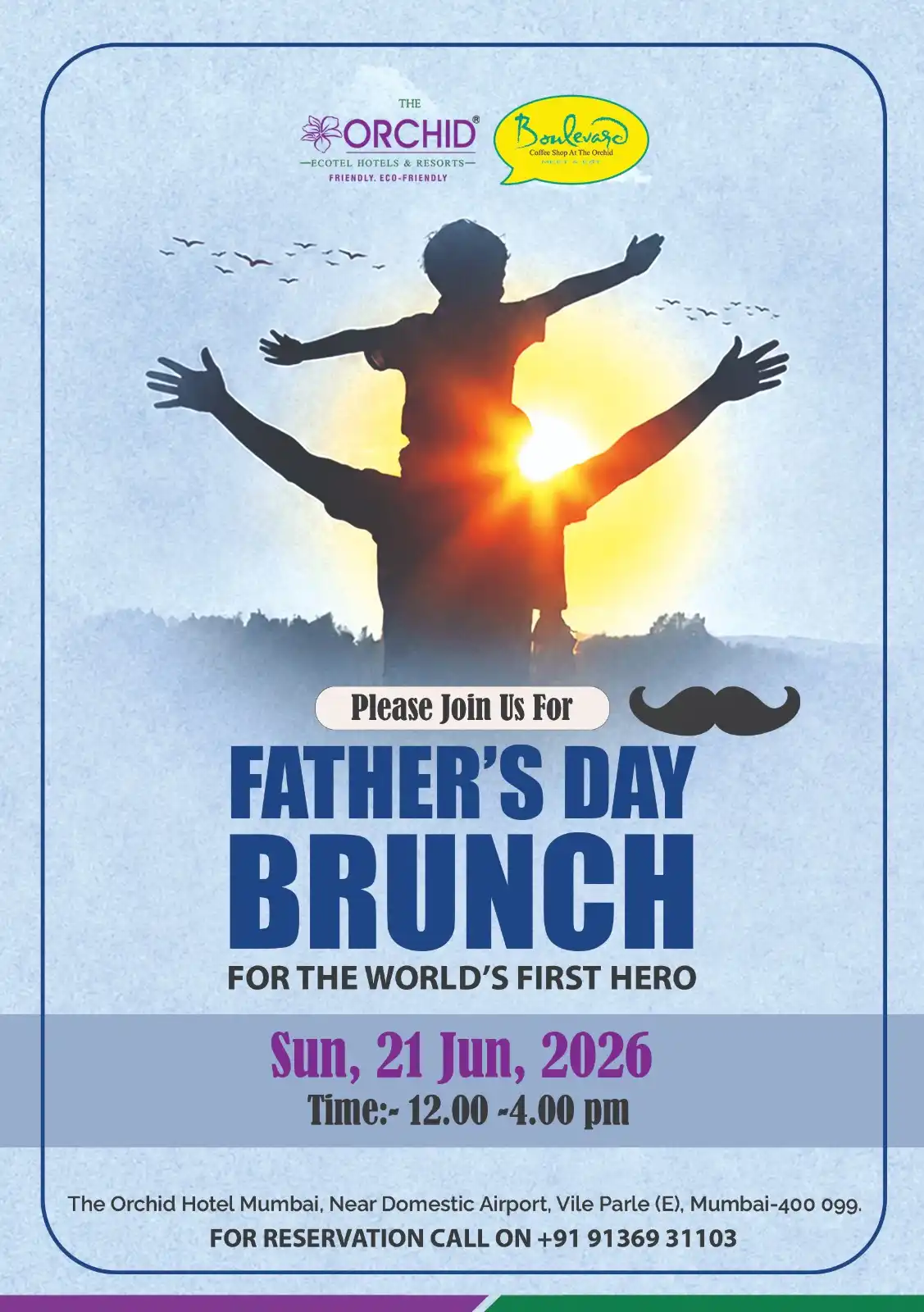 Father's Day Brunch at Boulevard Restaurant The Orchid Hotel Mumbai