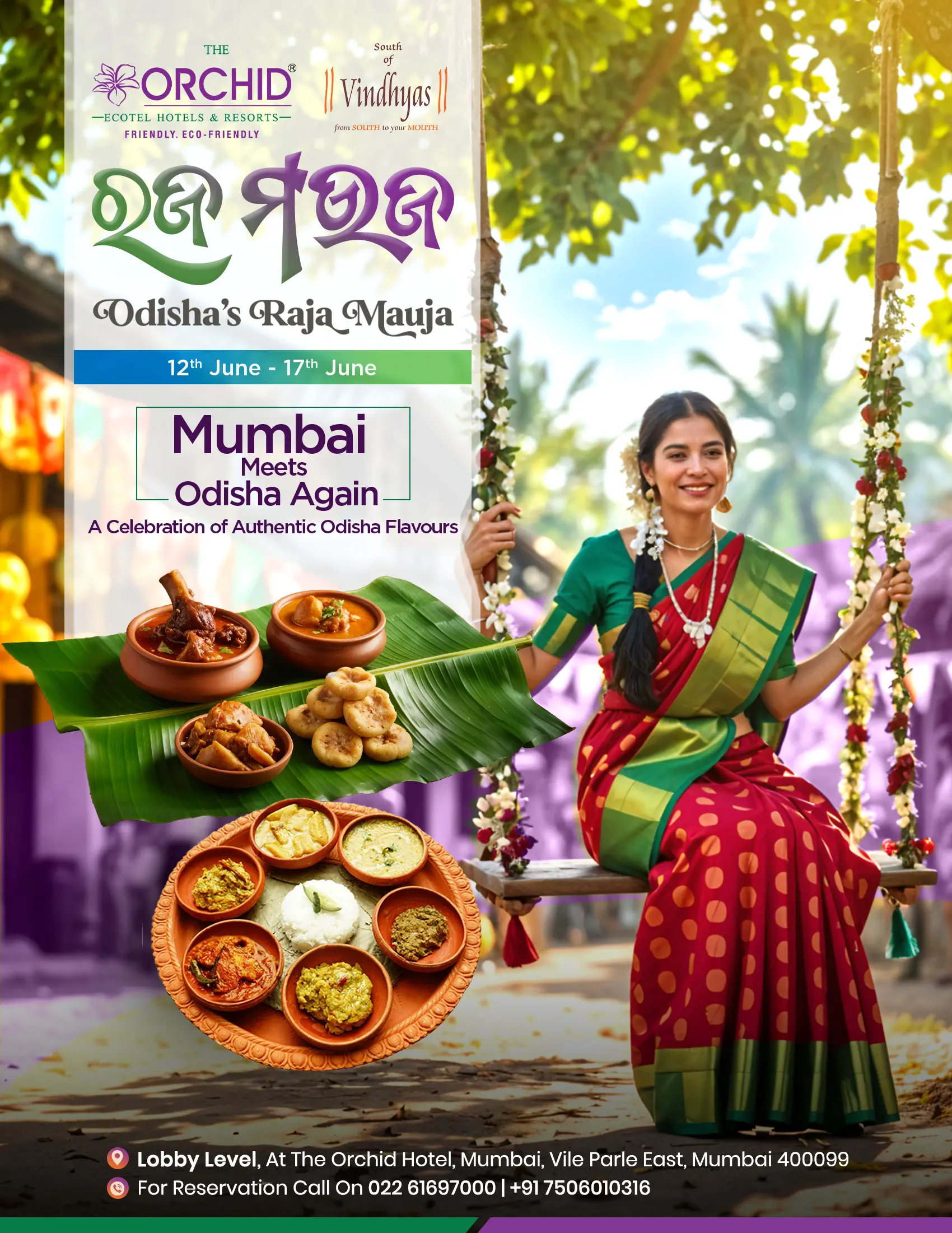 Experience the authentic flavours of ODISHA at  RAJA FESTIVAL - Thor Orchid Mumbai