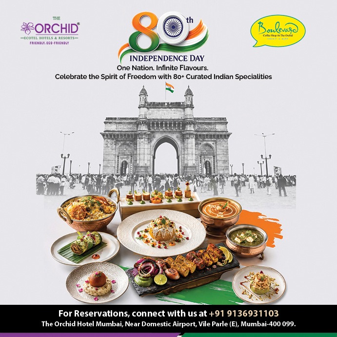 Independence Day Brunch at Boulevard, The Orchid Hotel Mumbai